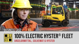 ArcelorMittal 100% Electric Hyster Fleet / Customer Testimonial