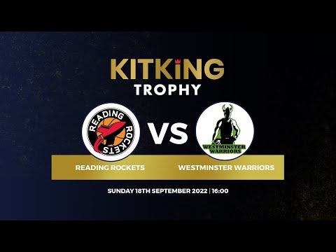 KitKing Trophy: Reading Rockets vs Westminster Warriors - 18.9.2022