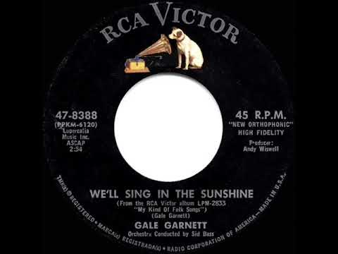 1964 HITS ARCHIVE: We’ll Sing In The Sunshine - Gale Garnett (a #1 record--mono 45)