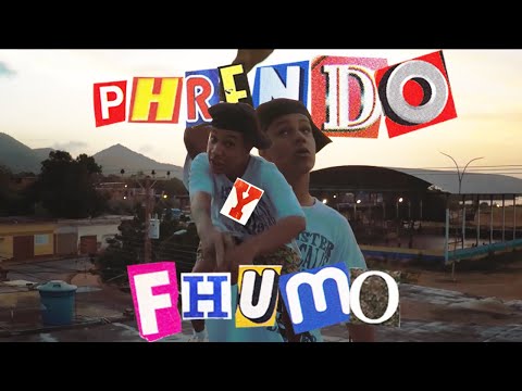 Phelusa 💨 Phrendo y Fhumo (Official Video)