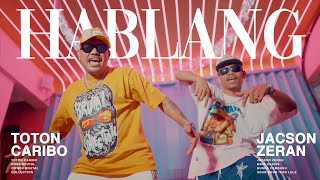 Download lagu TOTON CARIBO - HABLANG FEAT JACSON ZERAN mp3 Download lagu TOTON CARIBO - HABLANG FEAT JACSON ZERAN mp3