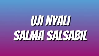 Download lagu Uji Nyali (lirik) - Salma Salsabil mp3 Download lagu Uji Nyali (lirik) - Salma Salsabil mp3