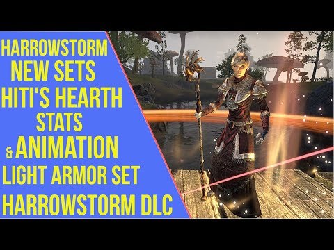 ESO Harrowstorm New Sets - Hiti's Hearth Stats & Animation - Harrowstorm PTS
