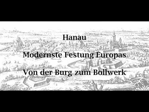 Hanau – Modernste Festung Europas: Von der Burg zum Bollwerk