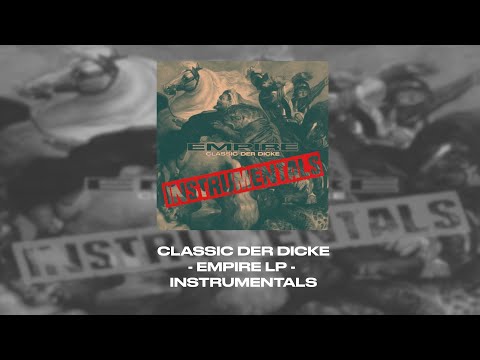 Classic Der Dicke - Empire LP Instrumentals [FULL ALBUM] | #krekpek