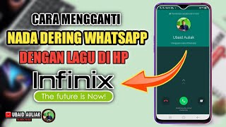 Download lagu Cara Mengganti Nada Dering WA Dengan Lagu Di HP Infinix mp3