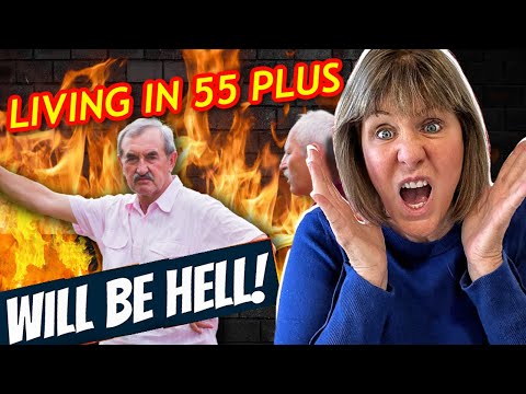 AVOID LIVING IN A 55 PLUS COMMUNITY - Unless you can HANDLE These FACTS
