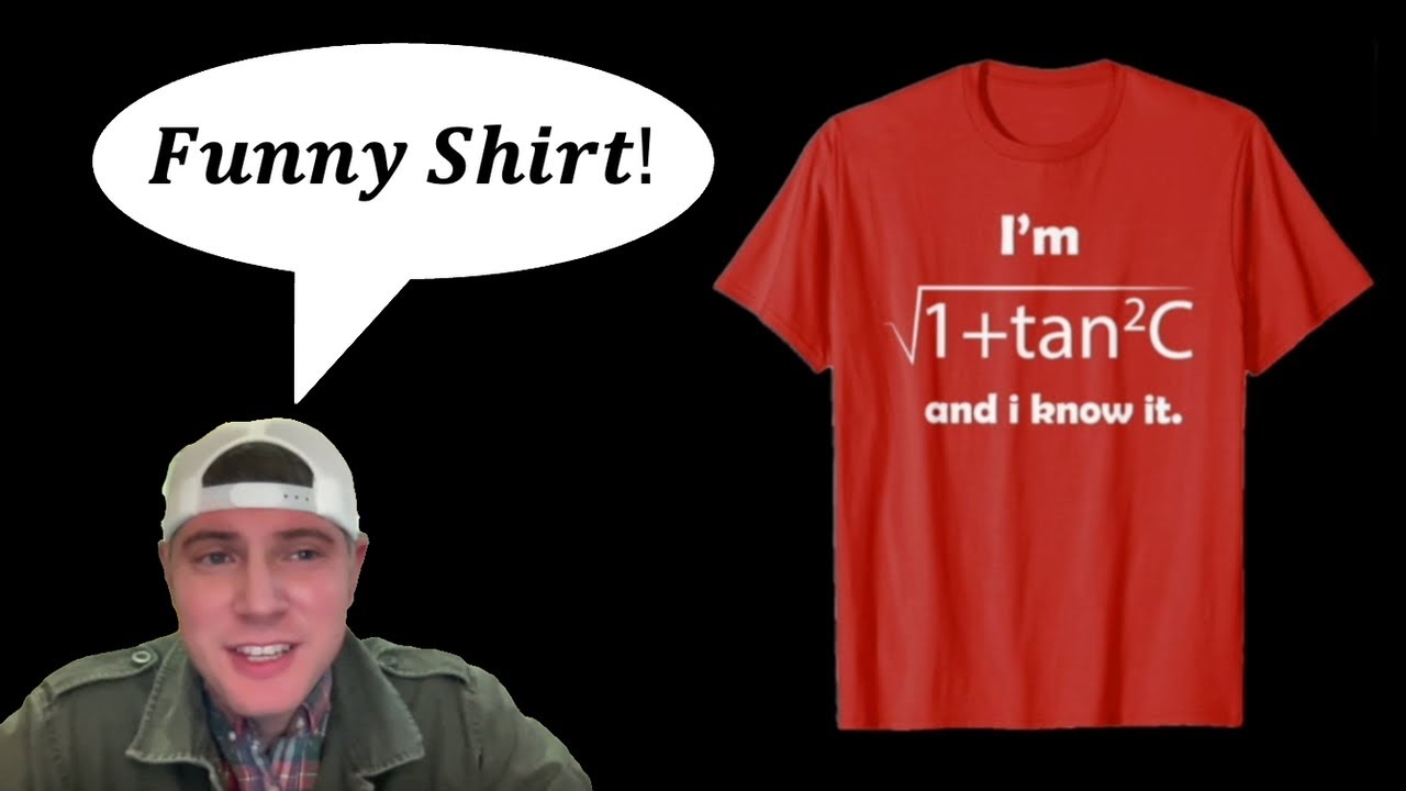 Funny Math Shirt Explained
