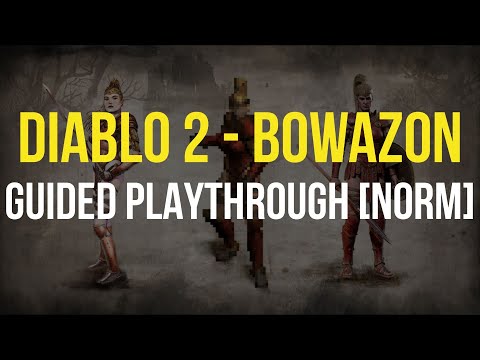 [Normal] Physical Bow Amazon Guided Playthrough | Diablo 2 Resurrected