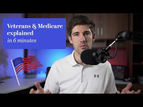 Medicare Explained | Veterans | VA Coverage and Medicare