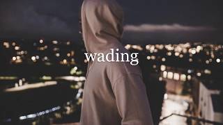 wading - jhene aiko (slowed + reverb)