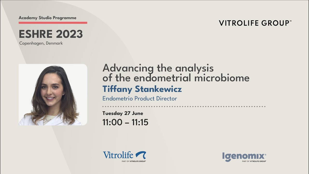 Tiffany Stankewicz - Advancing the analysis of the endometrial microbiome