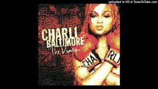 Charli Baltimore - Hey Charli