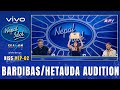 BARDIBAS & HETAUDA AUDITION | NEPAL IDOL SEASON 5 | EP 2 | AP1HD