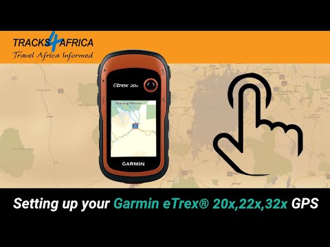 Setting up your eTrex 20 series GPS  - with Tracks4Africa GPS maps