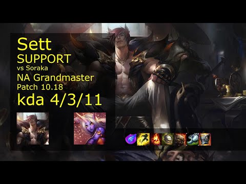 Sett Support & Senna vs Soraka & Ashe - NA Grandmaster 4/3/11 Patch 10.18 Gameplay