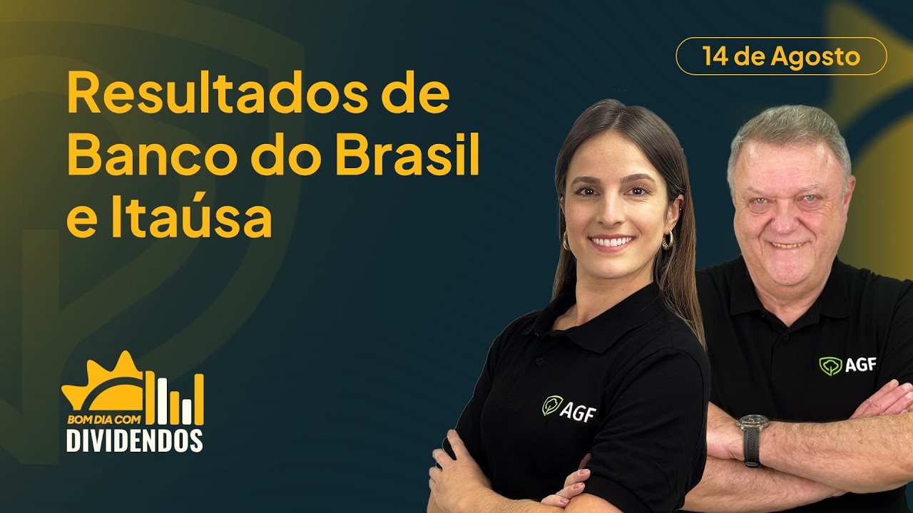 BBAS3 e ITSA4: Análise dos resultados do 2T26 | Bom Dia com Dividendos
