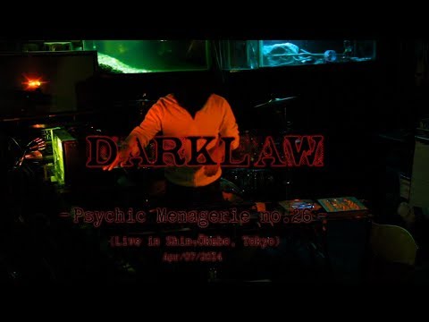 Darklaw - Live at Psychic Menagerie no.26 - Tokyo, Japan