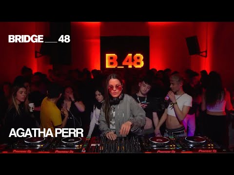 Agatha Perr DJ set | Bridge_48 [2023]