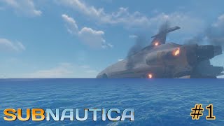 【Subnautica】 海洋生活始めました #1【ハードコア】