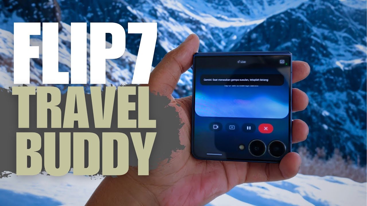 Bukan Kecil Ganas. Tapi Kecil Lihai! - Travelling Bareng Galaxy Flip 7 and Google Gemini