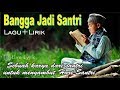 Lagu BANGGA JADI SANTRI Spesial Menyambut Hari Santri Nasional