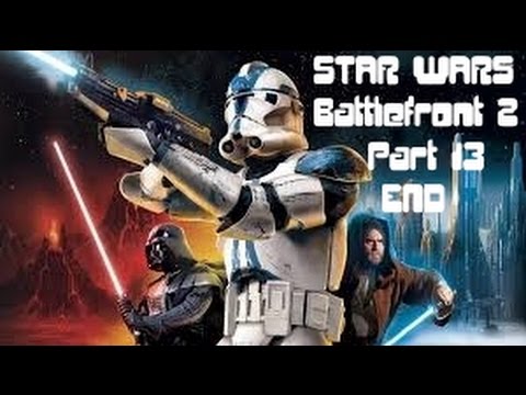 Star Wars Battlefront II Part 13: END