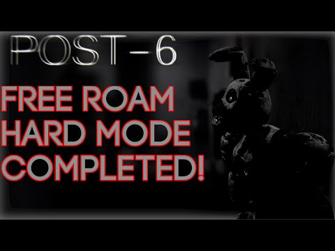 Post 6 - Free Roam Hard Mode Completed!
