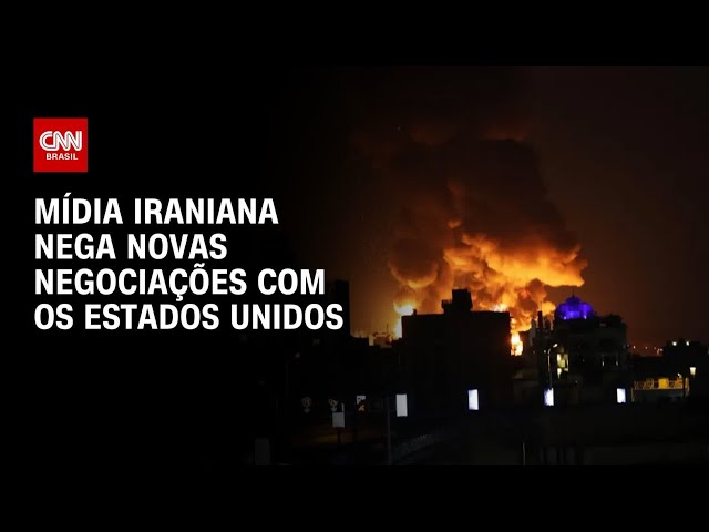 Guerra no Oriente Médio: Mídia iraniana nega novas negociações com os EUA | AGORA CNN