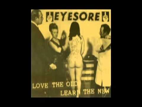 Eyesore - Love The Old Learn The New EP (2011)
