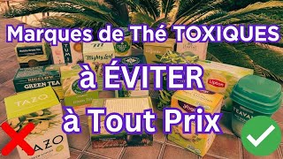 10 FR Marques De Thé À Éviter Absolument
