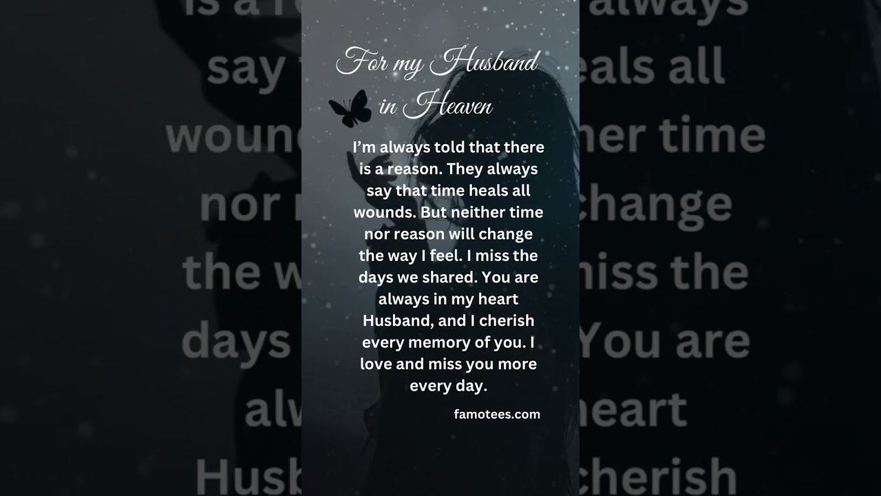 To my Husband in Heaven ❤️