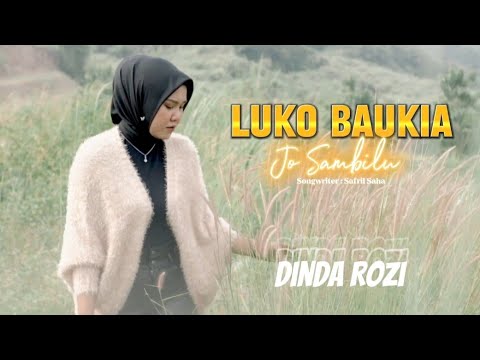 Dinda Rozi - Luko Baukia Jo Sambilu ( Official Music Video )