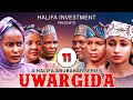 UWARGIDA SEASON 2 EPISODE 11 Web Hausa Series