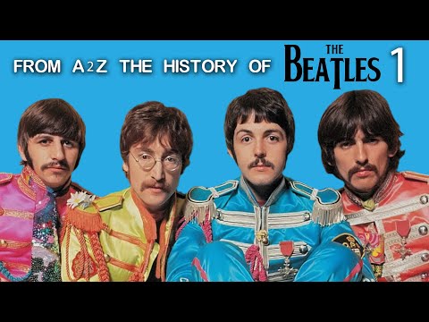 The Story of the Beatles/A to Z The History of the Beatles Episode 1 The Birth of the Beatles