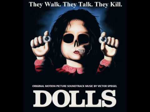 Dolls 1987 Soundtrack Score TRACK 1 The Watch Victor Spiegel
