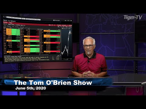 June 5th, The Tom O'Brien Show on TFNN - 2020