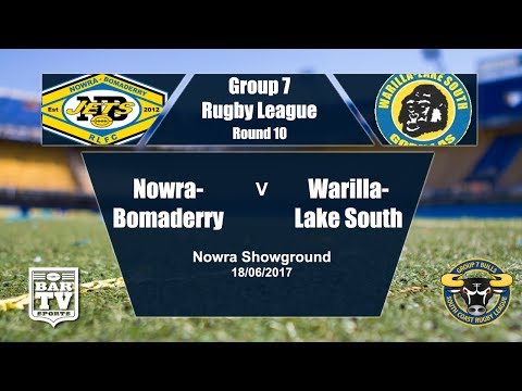 2017 Group 7 RL Round 10 Full Match Replay - Nowra-Bomaderry Vs Warilla-Lake South