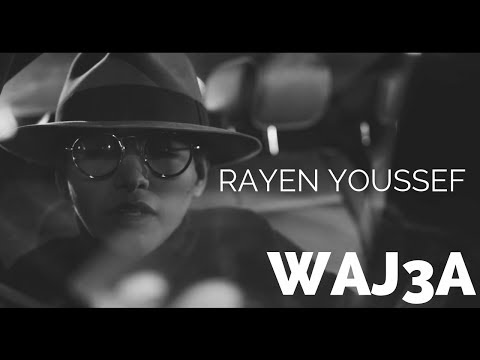 Rayen Youssef - Waj3a (Official Music Video) | ريان يوسف - وجعة