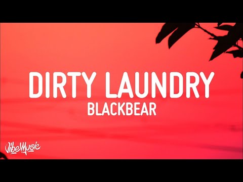 Blackbear - Dirty Laundry (Lyrics)  | 1 Hour Popular Songs 2023