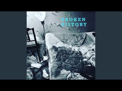 Broken History (feat. The Untouchables)