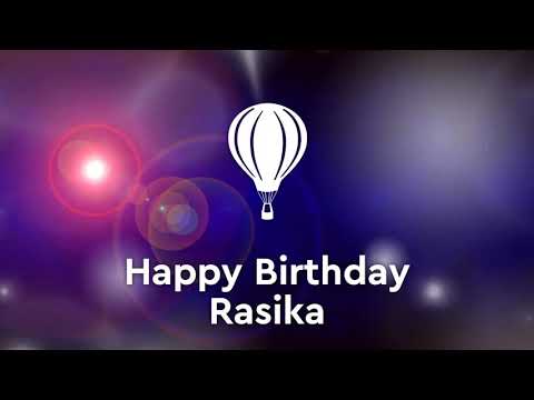 Happy birthday Rasika,birthday what's app status(2)
