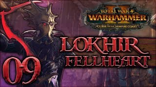 [9] Battle of the Dark Tides! - Total War: WARHAMMER II (Lokhir Fellheart) - Vampire Coast DLC