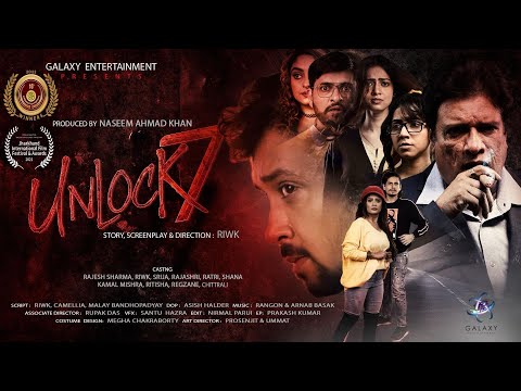 Rajarshi Ghosh TRAILER OF UNLOCK 7 ( HINDI )