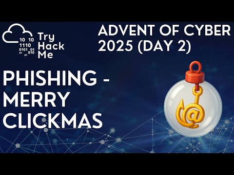 TryHackMe Advent of Cyber 2025 (Day 2): Phishing - Merry Clickmas