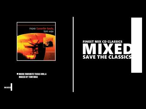 More Favorite Tools 04 / Mixed by Tom Wax (CD 2001)