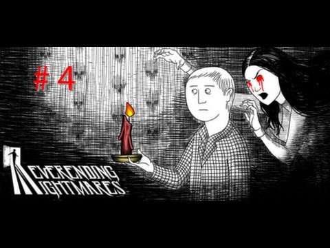 Neverending Nightmares - #4: The Ending?