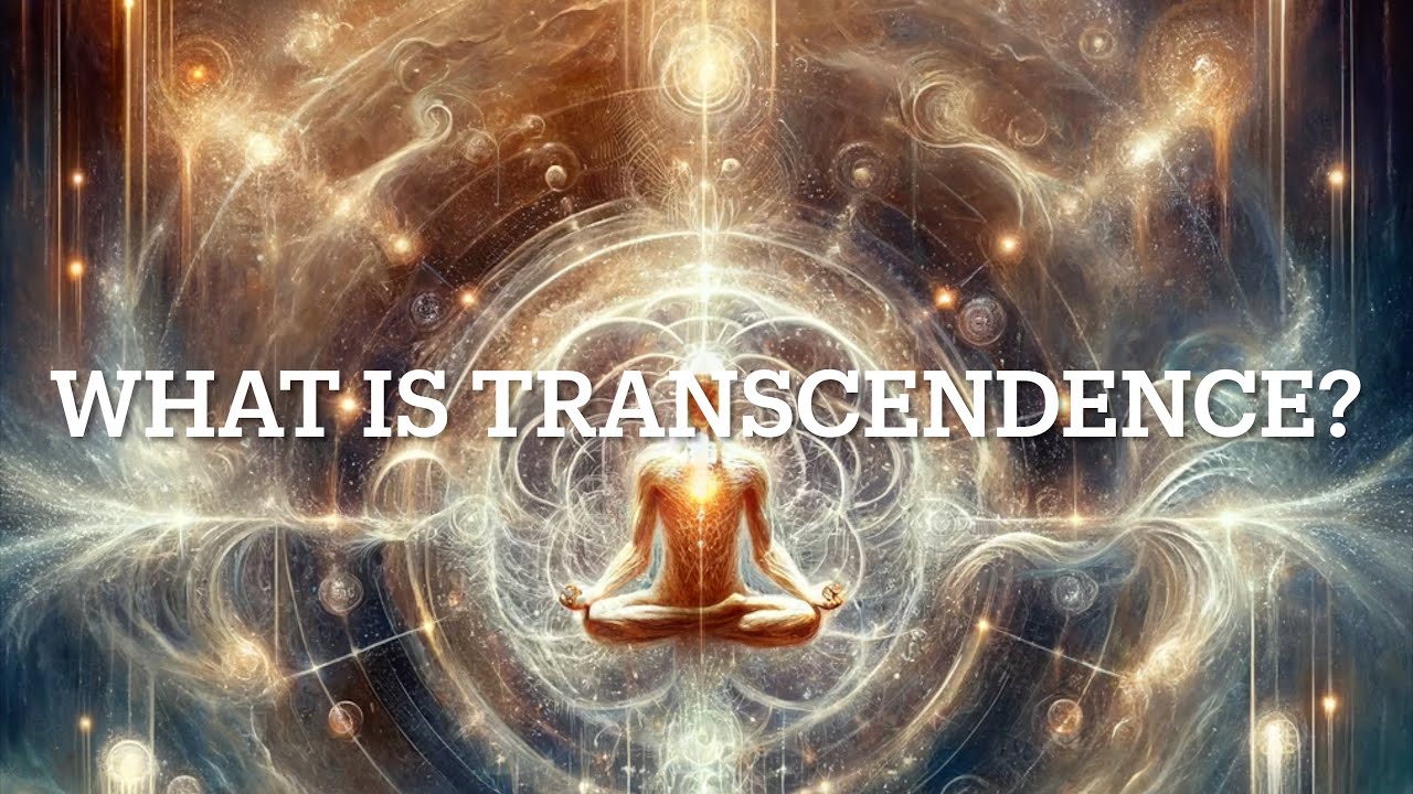 9. What is Transcendence?