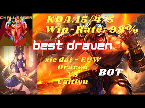 | League of Legends | Draven VS Caitlyn (BOT) | BEST DRAVEN - EUW