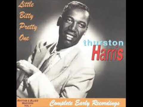 Little Bitty Pretty One Thurston Harris In Stereo Sound 2 1957